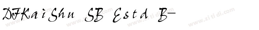 DFKaiShu SB Estd B字体转换